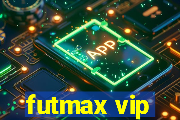 futmax vip